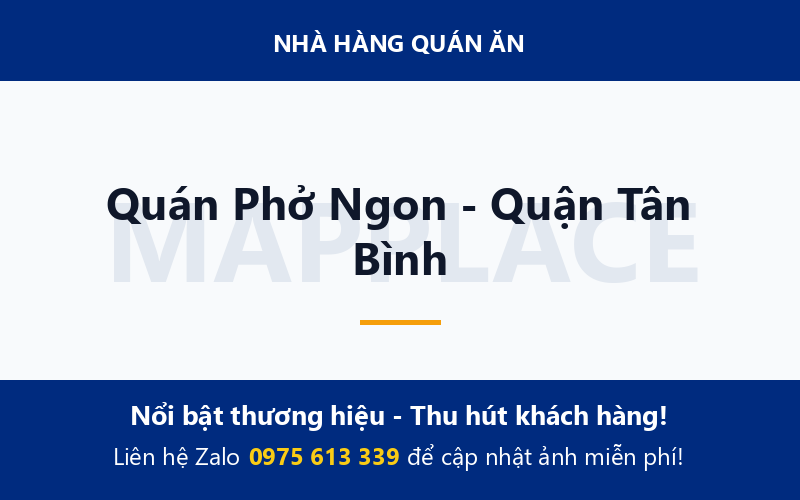 Quán Phở Ngon - Quận Tân Bình