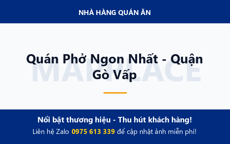 Quán Phở Ngon Nhất - Quận Gò Vấp