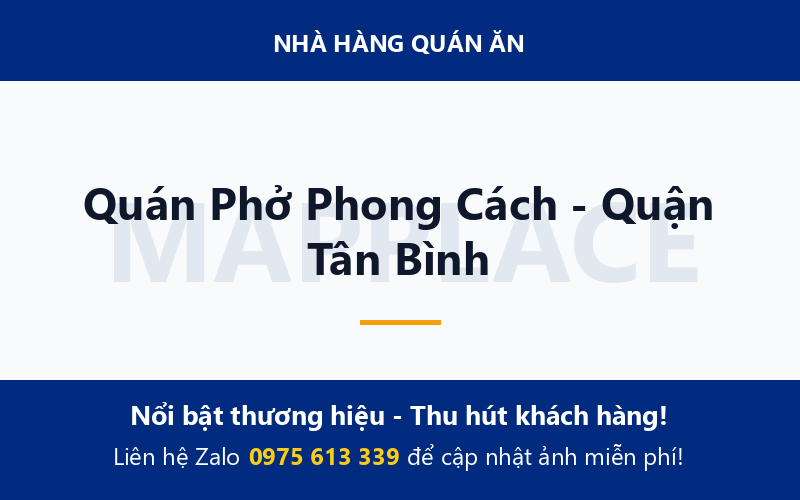 Quán Phở Phong Cách - Quận Tân Bình