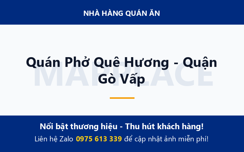 Quán Phở Quê Hương - Quận Gò Vấp