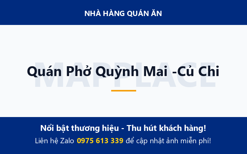 Quán Phở Quỳnh Mai -Củ Chi
