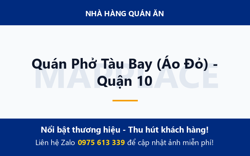 Quán Phở Tàu Bay (Áo Đỏ) - Quận 10