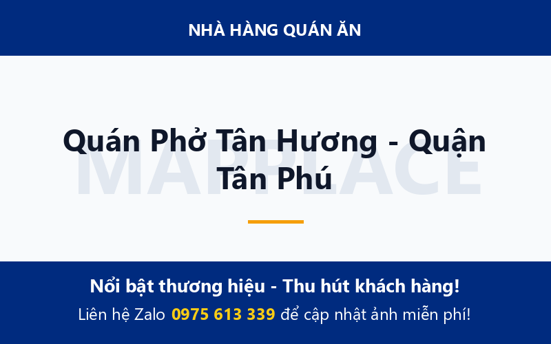 Quán Phở Tân Hương - Quận Tân Phú