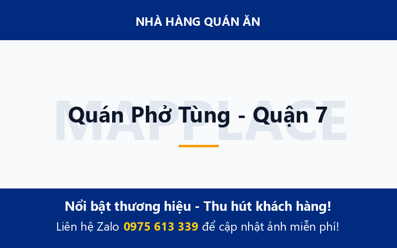 Quán Phở Tùng - Quận 7