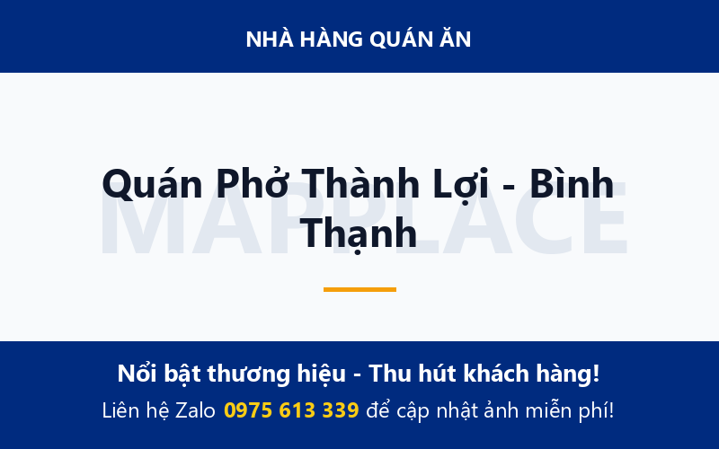 Quán Phở Thành Lợi - Bình Thạnh