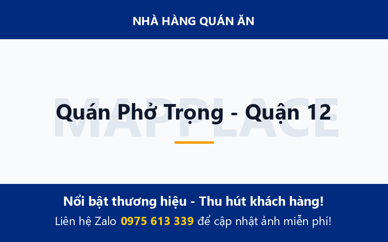 Quán Phở Trọng - Quận 12