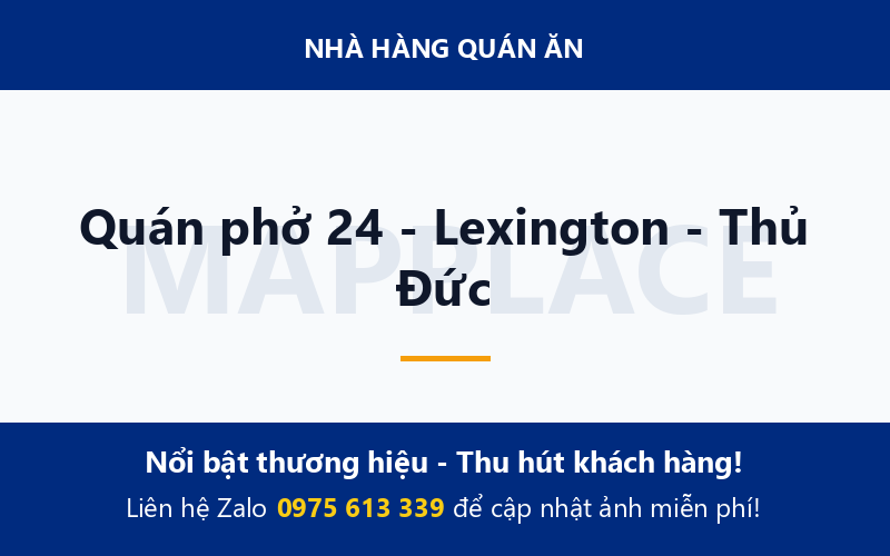 Quán phở 24 - Lexington - Thủ Đức