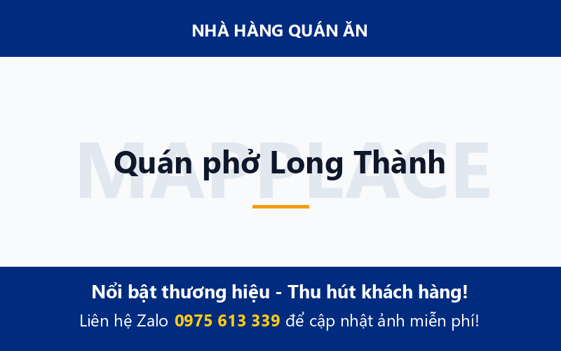 Quán phở Long Thành