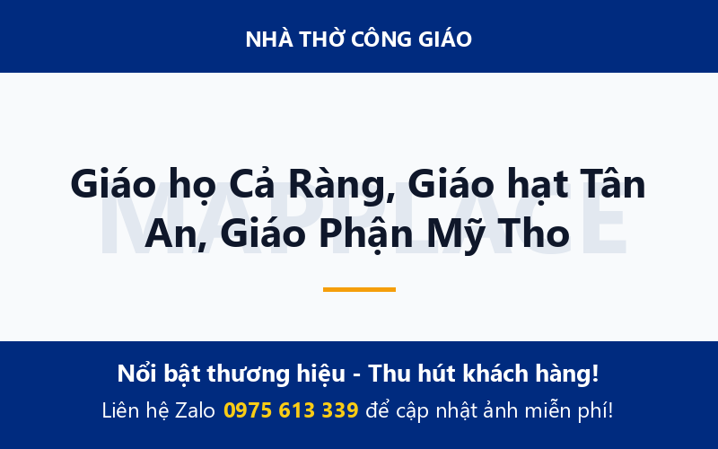 Giáo họ Cả Ràng, Giáo hạt Tân An, Giáo Phận Mỹ Tho