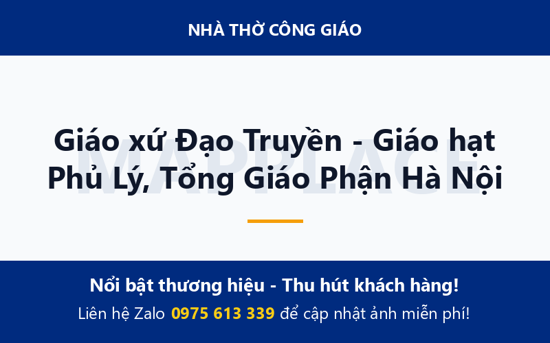 Giáo xứ Đạo Truyền - Giáo hạt Phủ Lý, Tổng Giáo Phận Hà Nội