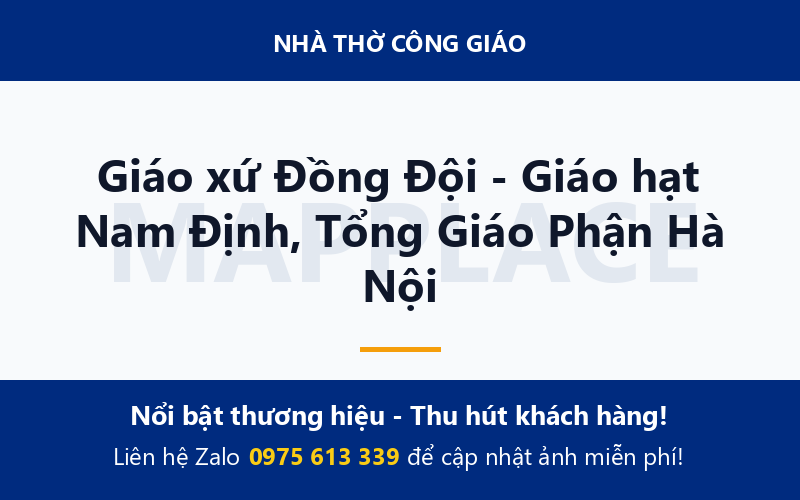 Giáo xứ Đồng Đội - Giáo hạt Nam Định, Tổng Giáo Phận Hà Nội