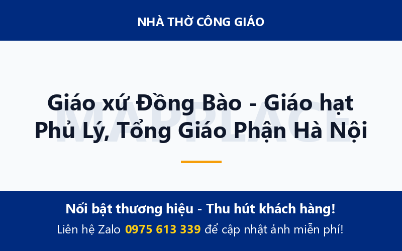 Giáo xứ Đồng Bào - Giáo hạt Phủ Lý, Tổng Giáo Phận Hà Nội