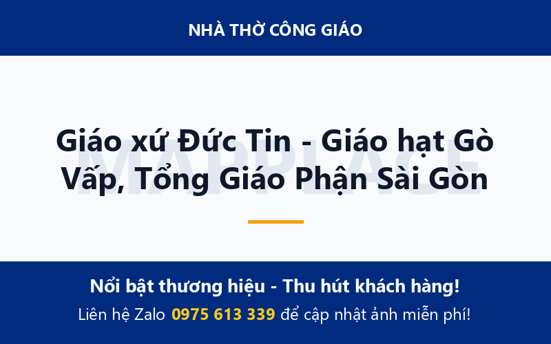 Giáo xứ Đức Tin - Giáo hạt Gò Vấp, Tổng Giáo Phận Sài Gòn