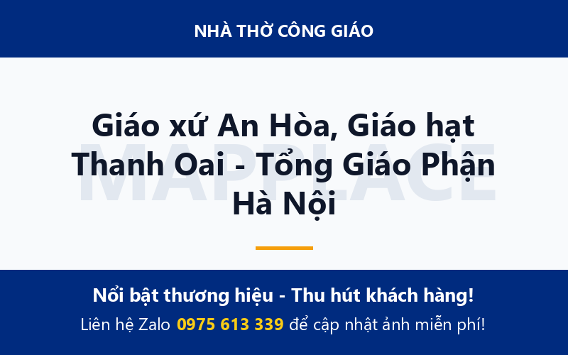 Giáo xứ An Hòa, Giáo hạt Thanh Oai - Tổng Giáo Phận Hà Nội