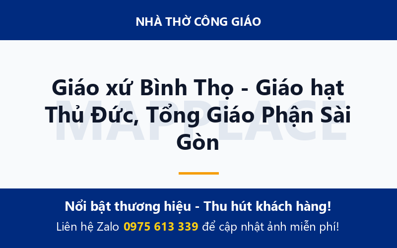 Giáo xứ Bình Thọ - Giáo hạt Thủ Đức, Tổng Giáo Phận Sài Gòn