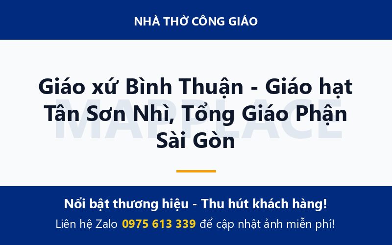 Giáo xứ Bình Thuận - Giáo hạt Tân Sơn Nhì, Tổng Giáo Phận Sài Gòn