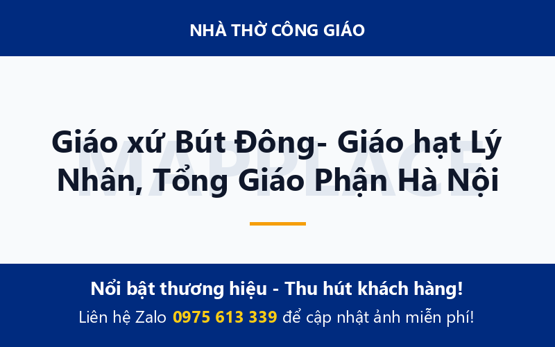 Giáo xứ Bút Đông- Giáo hạt Lý Nhân, Tổng Giáo Phận Hà Nội