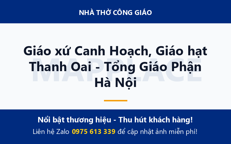 Giáo xứ Canh Hoạch, Giáo hạt Thanh Oai - Tổng Giáo Phận Hà Nội