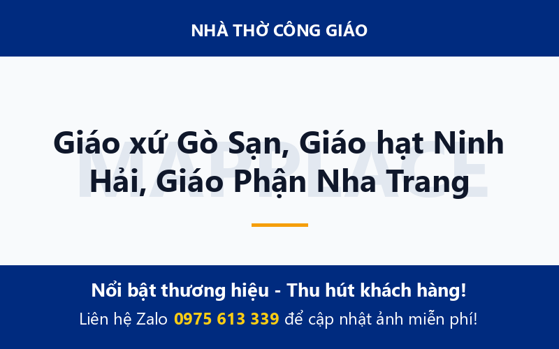 Giáo xứ Gò Sạn, Giáo hạt Ninh Hải, Giáo Phận Nha Trang