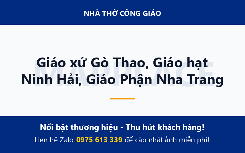 Giáo xứ Gò Thao, Giáo hạt Ninh Hải, Giáo Phận Nha Trang