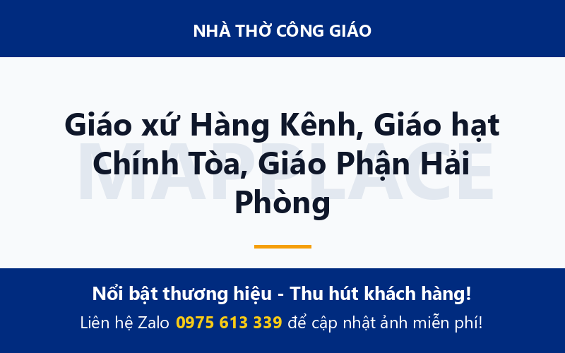 Giáo xứ Hàng Kênh, Giáo hạt Chính Tòa, Giáo Phận Hải Phòng