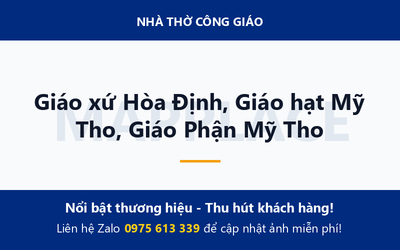 Giáo xứ Hòa Định, Giáo hạt Mỹ Tho, Giáo Phận Mỹ Tho