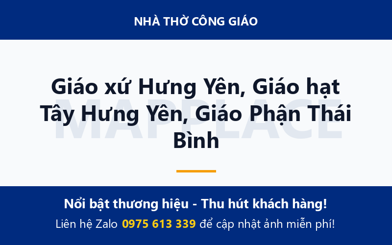 Giáo xứ Hưng Yên, Giáo hạt Tây Hưng Yên, Giáo Phận Thái Bình