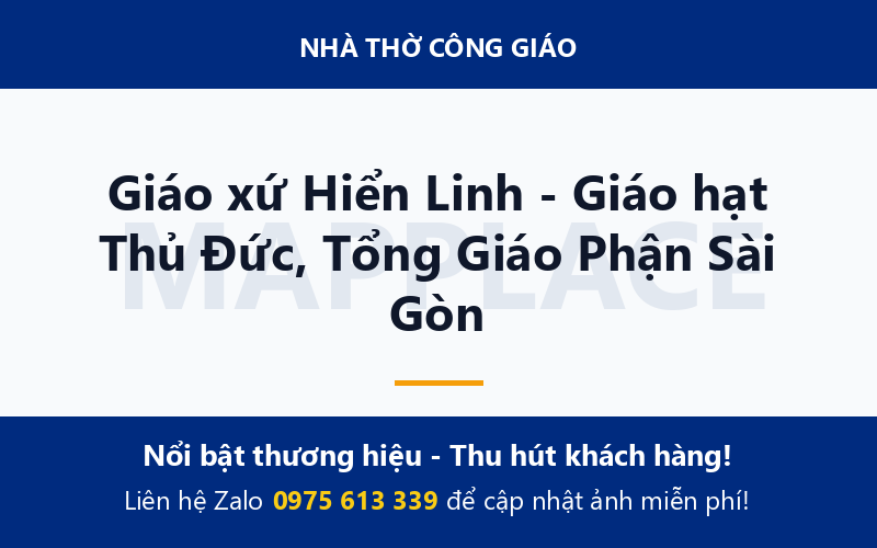 Giáo xứ Hiển Linh - Giáo hạt Thủ Đức, Tổng Giáo Phận Sài Gòn