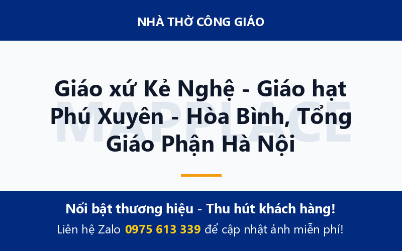 Giáo xứ Kẻ Nghệ - Giáo hạt Phú Xuyên - Hòa Bình, Tổng Giáo Phận Hà Nội
