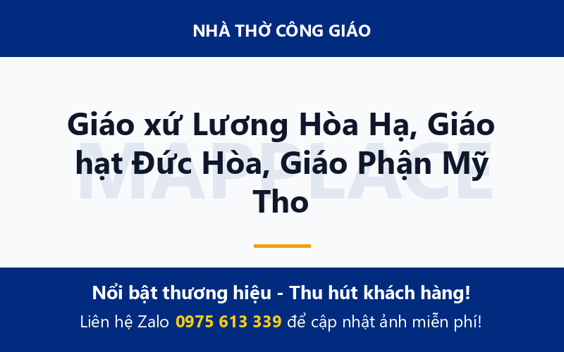 Giáo xứ Lương Hòa Hạ, Giáo hạt Đức Hòa, Giáo Phận Mỹ Tho