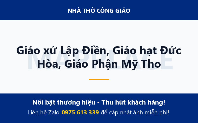 Giáo xứ Lập Điền, Giáo hạt Đức Hòa, Giáo Phận Mỹ Tho