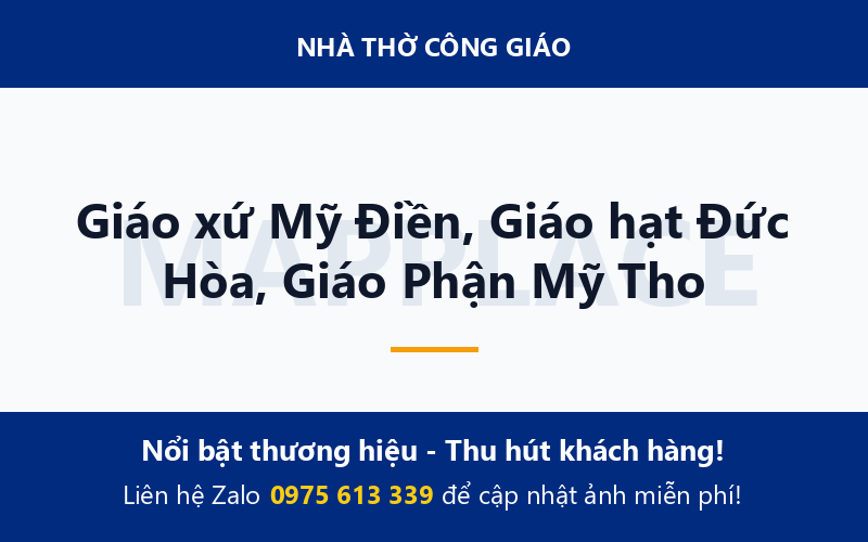 Giáo xứ Mỹ Điền, Giáo hạt Đức Hòa, Giáo Phận Mỹ Tho