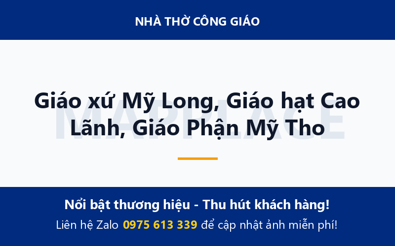 Giáo xứ Mỹ Long, Giáo hạt Cao Lãnh, Giáo Phận Mỹ Tho