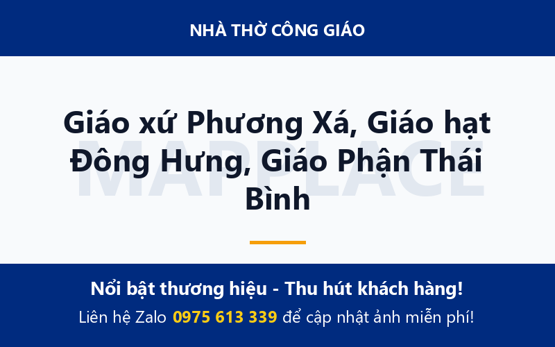 Giáo xứ Phương Xá, Giáo hạt Đông Hưng, Giáo Phận Thái Bình