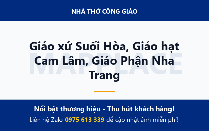 Giáo xứ Suối Hòa, Giáo hạt Cam Lâm, Giáo Phận Nha Trang