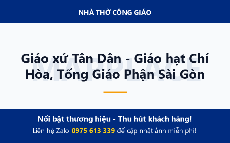 Giáo xứ Tân Dân - Giáo hạt Chí Hòa, Tổng Giáo Phận Sài Gòn