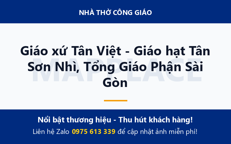 Giáo xứ Tân Việt - Giáo hạt Tân Sơn Nhì, Tổng Giáo Phận Sài Gòn