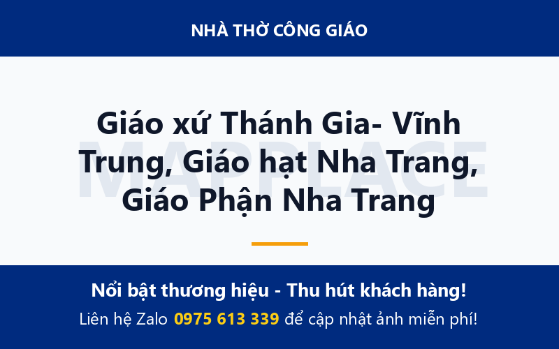 Giáo xứ Thánh Gia- Vĩnh Trung, Giáo hạt Nha Trang, Giáo Phận Nha Trang
