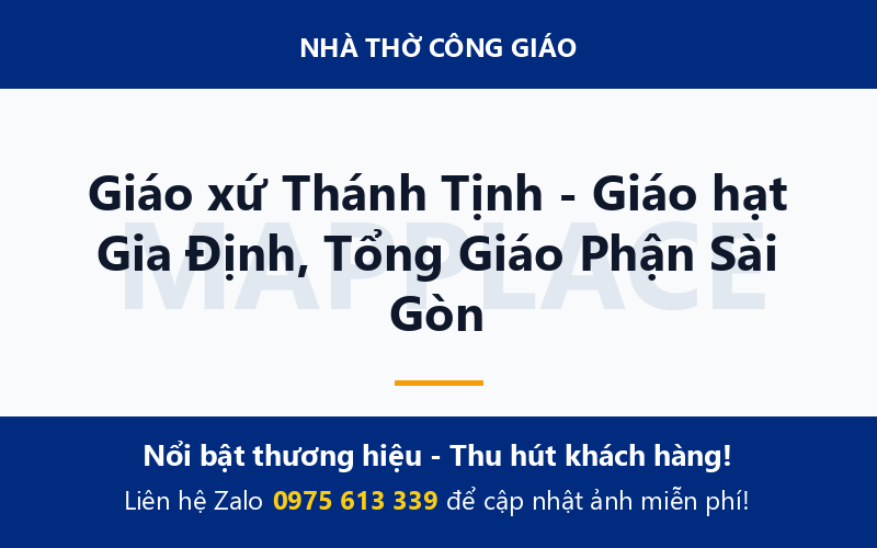 Giáo xứ Thánh Tịnh - Giáo hạt Gia Định, Tổng Giáo Phận Sài Gòn