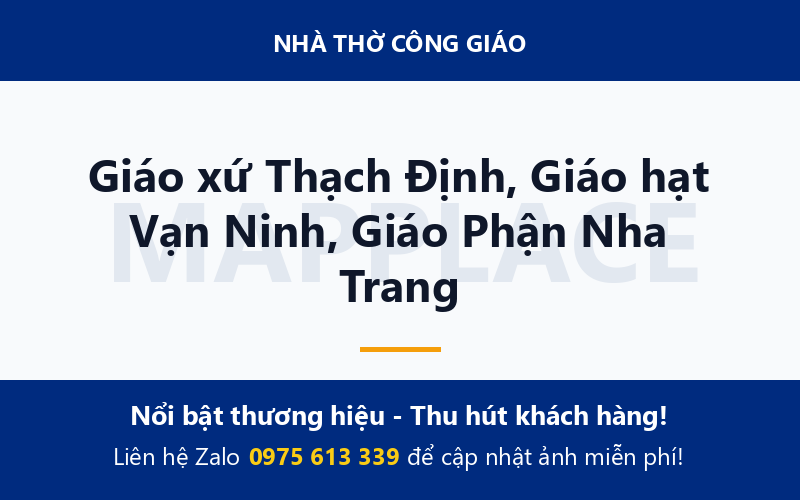 Giáo xứ Thạch Định, Giáo hạt Vạn Ninh, Giáo Phận Nha Trang