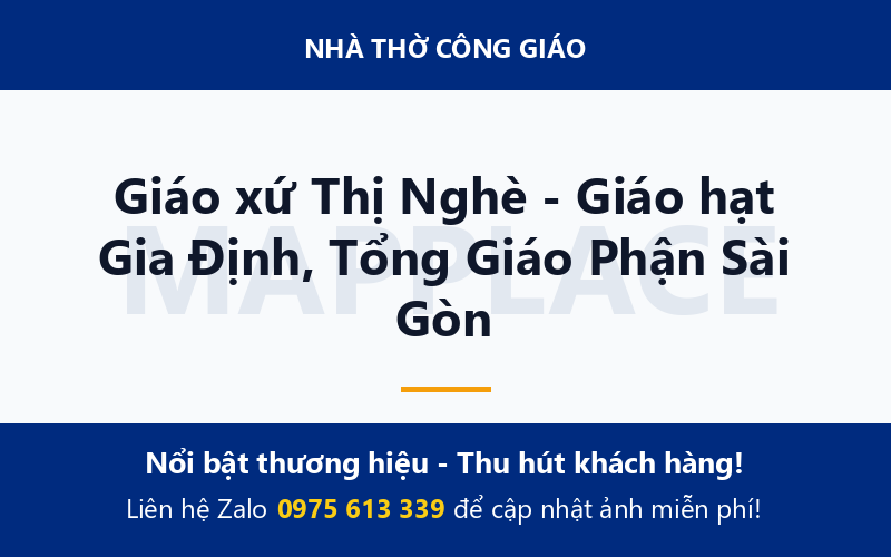 Giáo xứ Thị Nghè - Giáo hạt Gia Định, Tổng Giáo Phận Sài Gòn