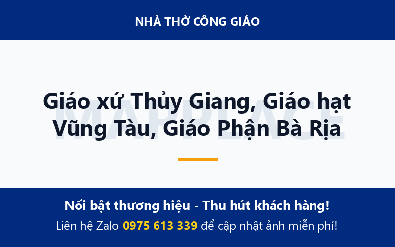 Giáo xứ Thủy Giang, Giáo hạt Vũng Tàu, Giáo Phận Bà Rịa