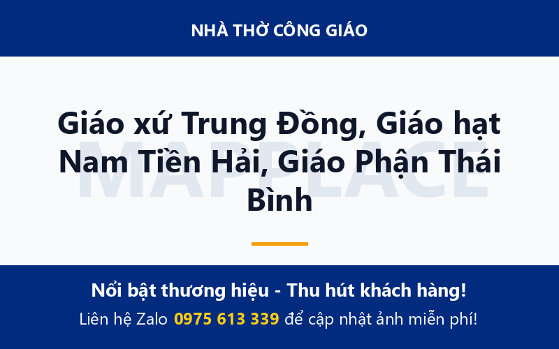 Giáo xứ Trung Đồng, Giáo hạt Nam Tiền Hải, Giáo Phận Thái Bình