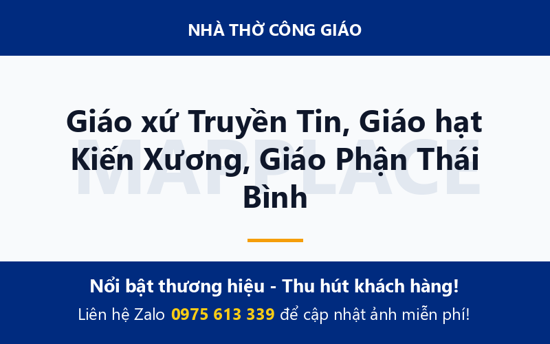 Giáo xứ Truyền Tin, Giáo hạt Kiến Xương, Giáo Phận Thái Bình