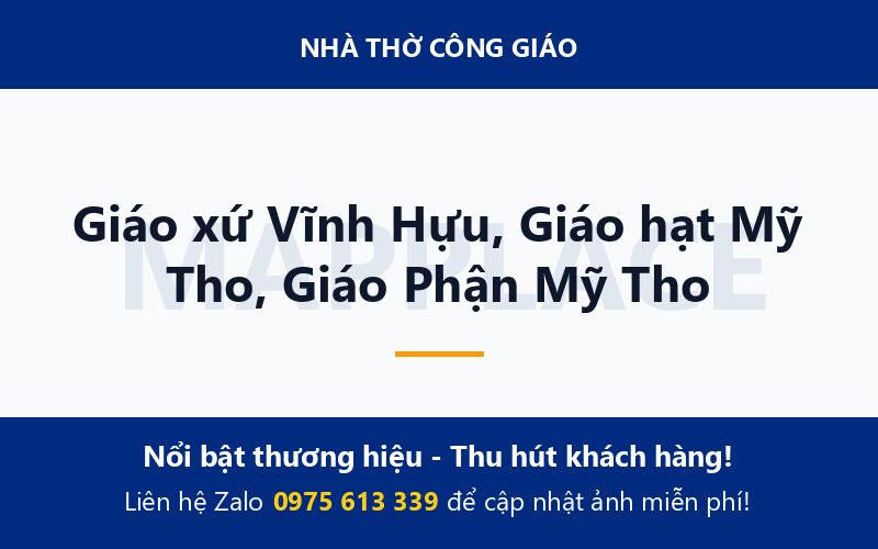 Giáo xứ Vĩnh Hựu, Giáo hạt Mỹ Tho, Giáo Phận Mỹ Tho