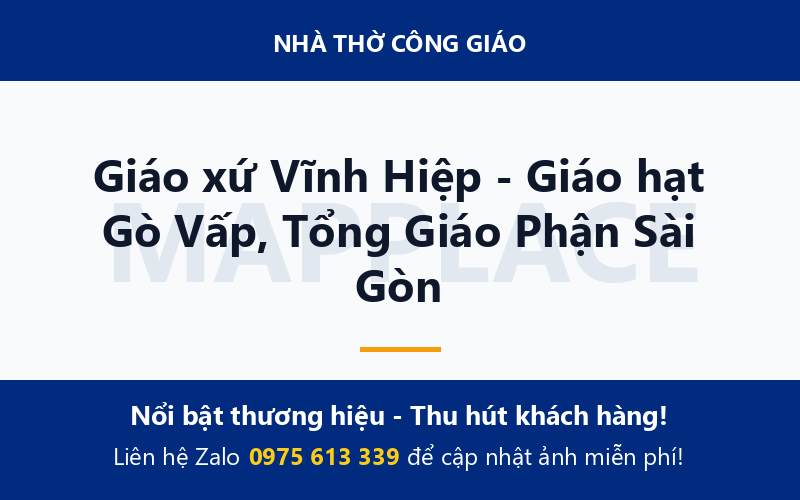 Giáo xứ Vĩnh Hiệp - Giáo hạt Gò Vấp, Tổng Giáo Phận Sài Gòn