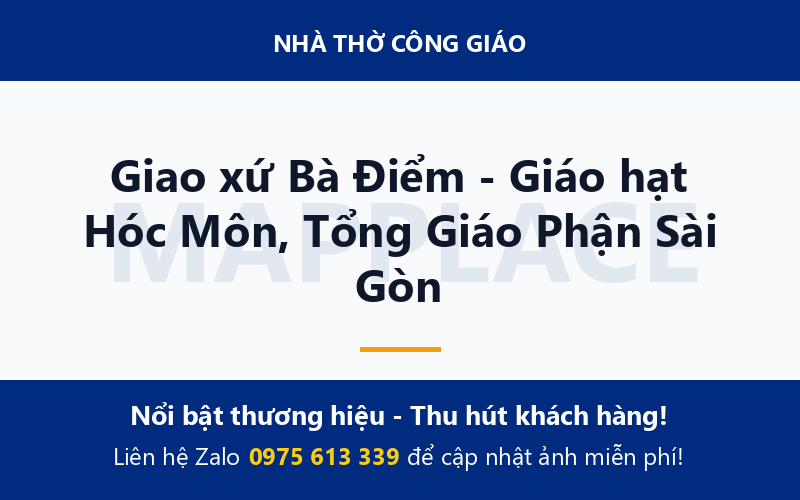 Giao xứ Bà Điểm - Giáo hạt Hóc Môn, Tổng Giáo Phận Sài Gòn
