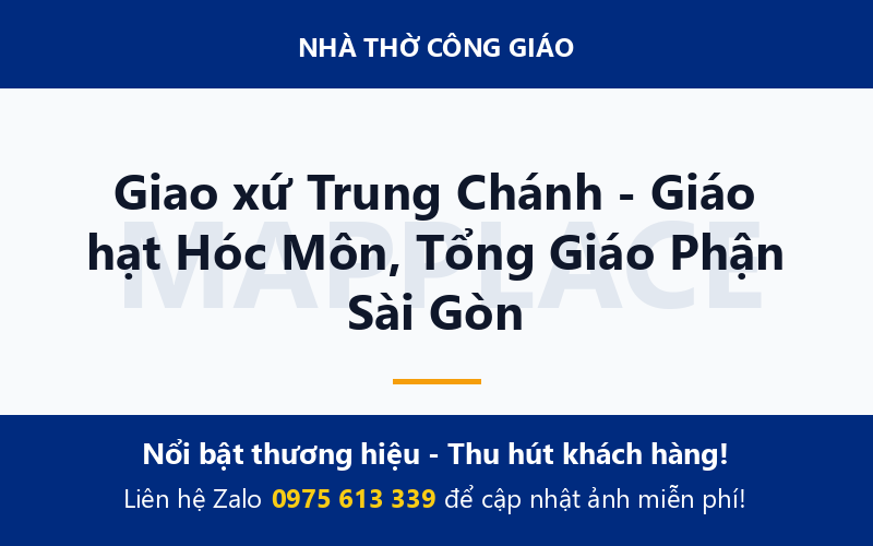 Giao xứ Trung Chánh - Giáo hạt Hóc Môn, Tổng Giáo Phận Sài Gòn