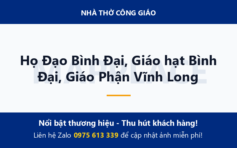 Họ Đạo Bình Đại, Giáo hạt Bình Đại, Giáo Phận Vĩnh Long