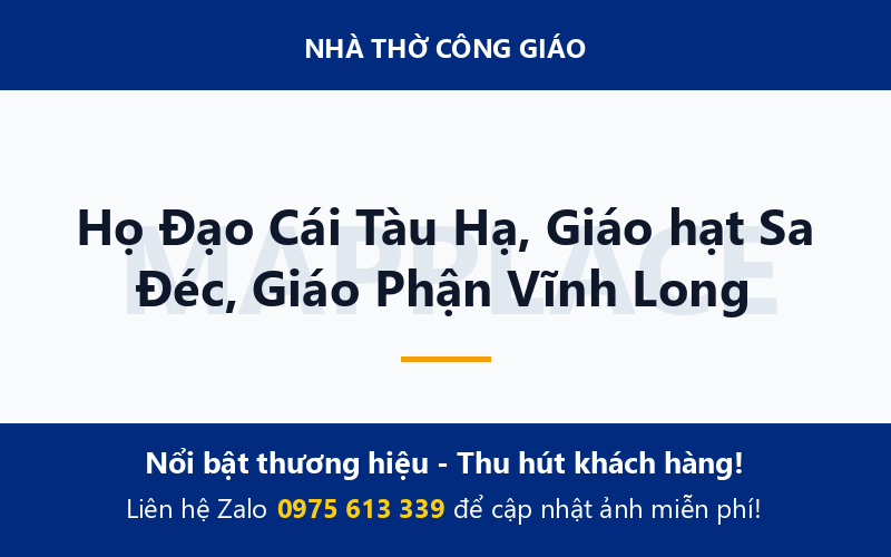 Họ Đạo Cái Tàu Hạ, Giáo hạt Sa Đéc, Giáo Phận Vĩnh Long